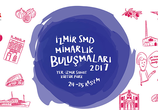 İzmir SMD Mimarlık Buluşmaları 2017 Programı